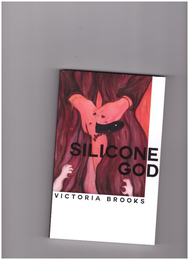 BROOKS Victoria - Silicone God